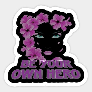 Be your own hero Sticker